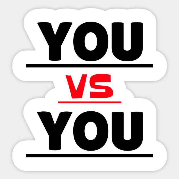 Motivational Workout | You Vs You Sticker by GymLife.MyLife